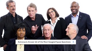 Astronauts Answer 50 of the Most Googled Space Questions