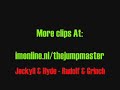Jeckyll & Hyde - Rudolf & Grinch