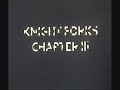 s:Knight Forks Chapter 3 of 3