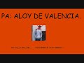 Aloy de valencia Aloy de valencia