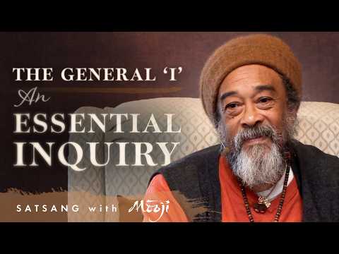 Mooji Video: The General ‘I’—An Essential Inquiry