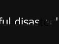 beautiful disaster,
