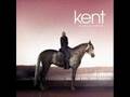 Kent - Berlin