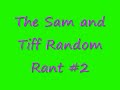 Sam and Tiff\