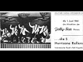 The Hurricane Rollers (Once)