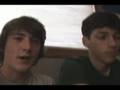 Matt and Zak