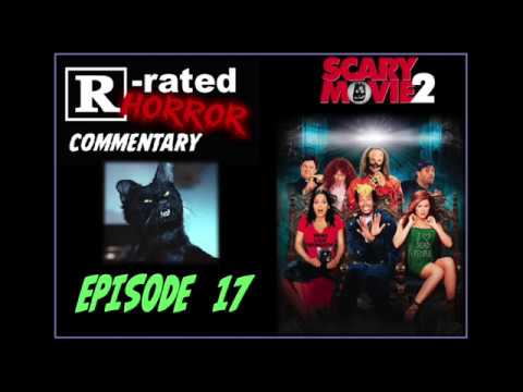 Episode 17, Scary Movie 2, 2001!