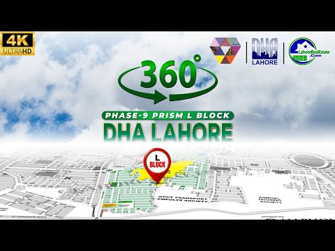 DHA Lahore Phase 9 Prism L Block 360° Street View