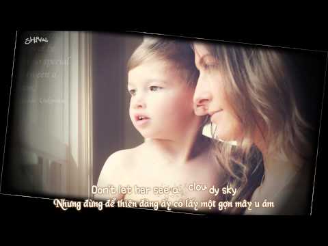 Nước mắt tôi rơi vì cậu đã chiếm trọn trái tim con bé mất rồi...