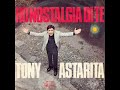 Tony Astarita - Ho Nostalgia Di Te (1970)