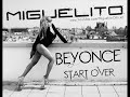 Beyonce – Start Over