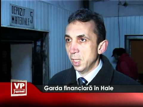 Garda financiară în Hale