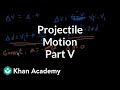 Projectile motion (part 5)