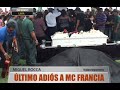 Último adiós a MC Francia