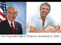 (3/3) Ron Paul with Patrick Timpone 11/8/08