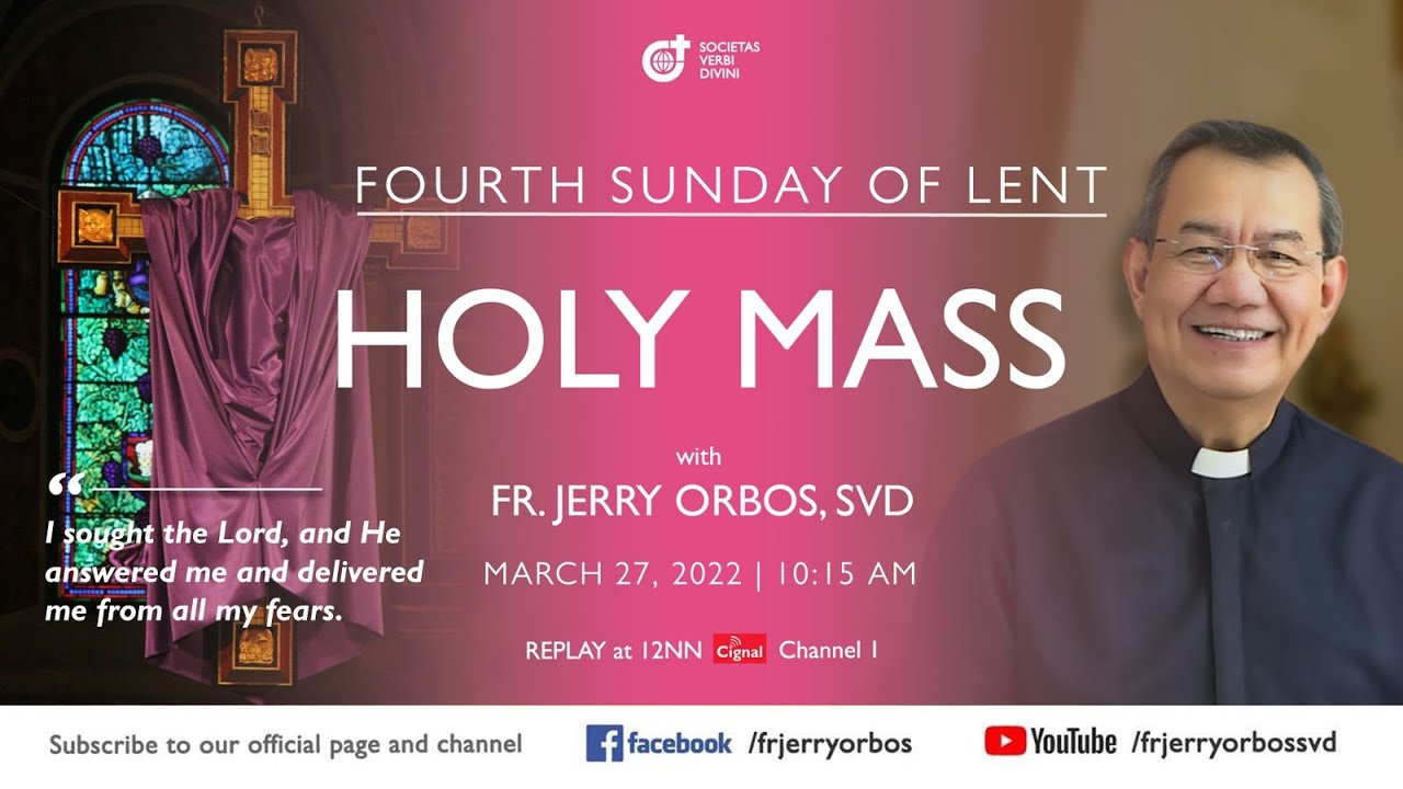 Holy Mass 27 March 2022 with Fr. Jerry Orbos, SVD | 4th Sunday of Lent