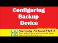 How to Configure Backup Device