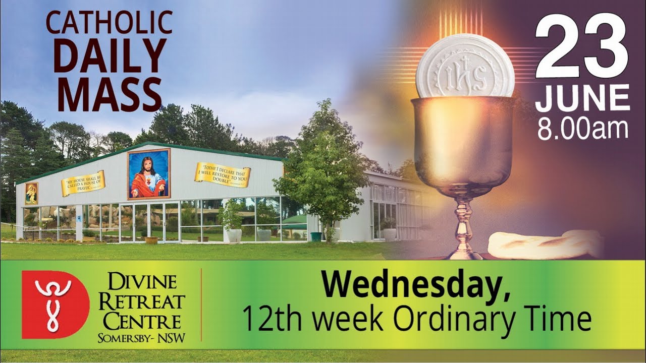 Catholic Mass Online 23rd June 2021 By Divine Healing Centre