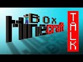 Minecraft Box [TALK]