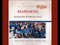 Mariachi De Miguel Diaz La Culebra