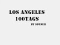 100 Tags - Los Angeles