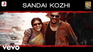 Aayitha Ezhuthu - Sandai Kozhi Tamil Lyric Video  