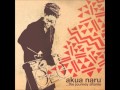 Akua Naru - Mourning [NEW 2011]