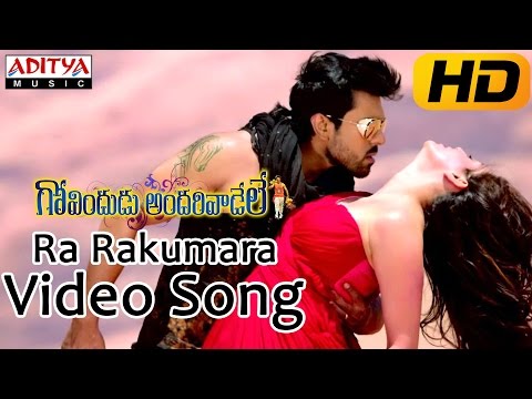 Ra Rakumara Full Video Song || Govindudu Andarivadele Movie || Ram Charan, Kajal