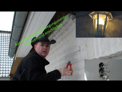Es werde Licht / Aussenlampe anbringen mit Bewegungsmelder  Teil2 / DiY / Andys World