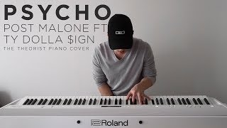 Post Malone ft. Ty Dolla $ign - Psycho | The Theorist Piano Cover