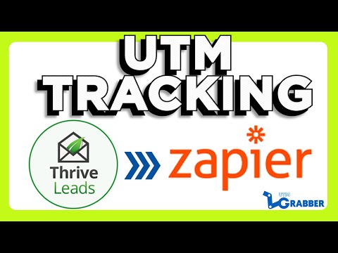UTM Tracking Thrive Leads to Zapier 