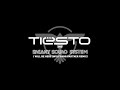 Tiësto  Sneaky Sound System - I Will Be Here (Wolfgang Gartner Radio Edit) - UK FANS PRE ORDER THE SINGE HERE - www.tiny.cc