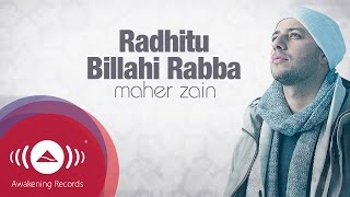 Maher Zain - Radhitu Billahi Rabba (English Versio