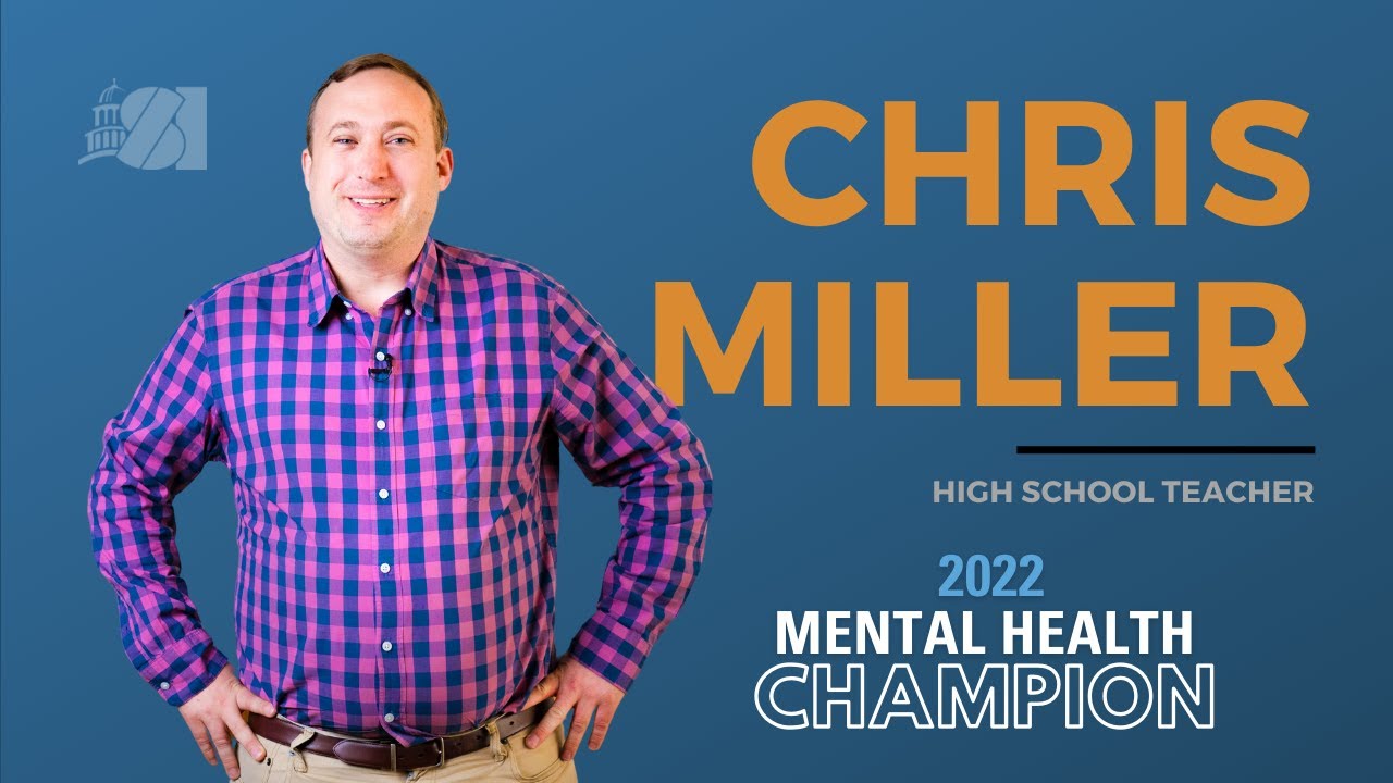 California teacher Chris Miller advocates to ensure mental health is included in school curriculum