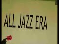 ALL JAZZ ERA SUTAN BLAI
