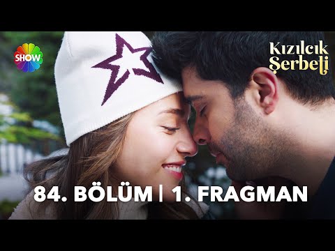 Kızılcık Şerbeti 84. Bölüm Fragmanı                                                                                                                                                                                                                       