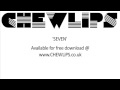 CHEW LiPS - Seven