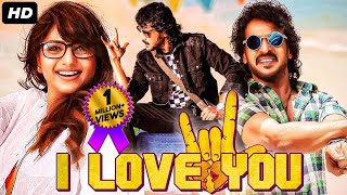 Upendras I LOVE YOU Full Hindi Dubbed Action Roman