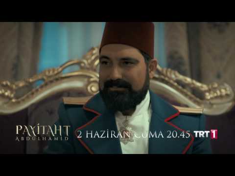 Payitaht 'Abdülhamid' 14. Bölüm Fragmanı                                                                                                                                                                                                                  