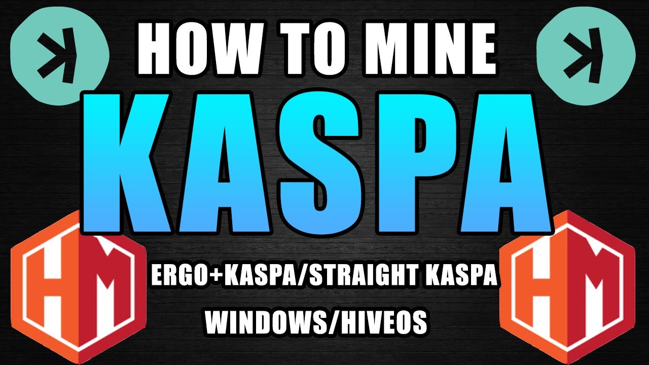 How To Mine KASPA | ERGO+KASPA, Direct KASPA, Windows/HiveOS