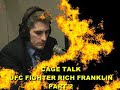 Cage Talk - Rich Franklin PT 2 Cage Talk - Rich Franklin PT 2