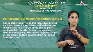 Chapter 2 Part 2 of 3 - The Goals of Five year Plans - Green Revolution