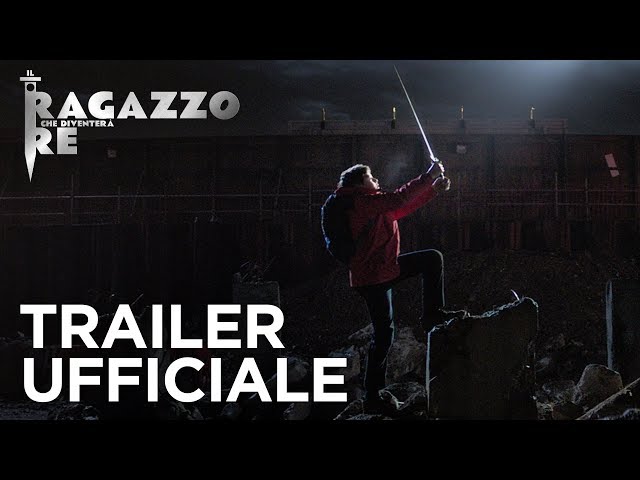 Anteprima Immagine Trailer Il Ragazzo che diventerà Re, trailer ufficiale italiano