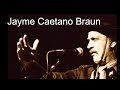 Jayme Caetano Braum