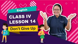 Class IV English Lesson 14: Don't Give Up