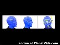 Blue Men Group Tackles Global Warming Blue Men Group Tackles Global Warming