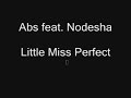 Miss Perfect feat Nodesha - Monika Absolonová