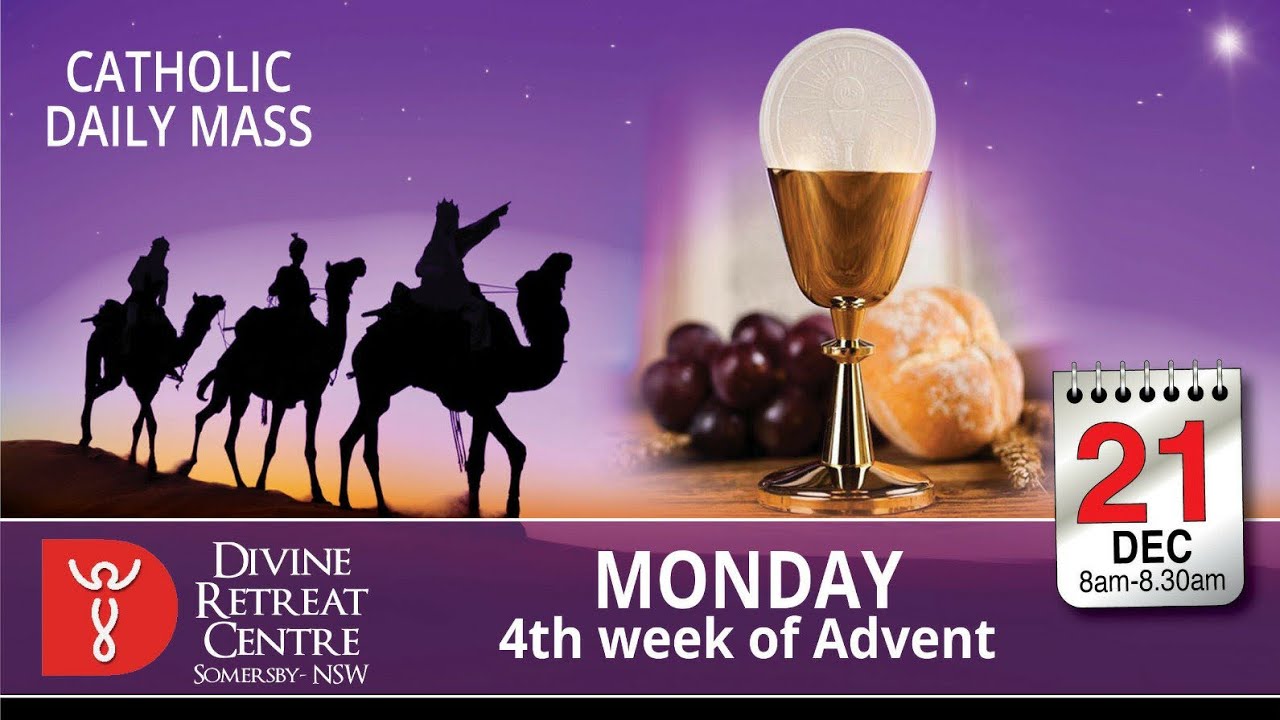 Catholic Mass Online 21st December 2020 Divine Healing & Retreat Centre Australia