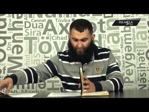 Səid İsrafilov - Şərh əs-Sünnə - Mələklərə iman 2-ci hissə Səid İsrafilov - Şərh əs-Sünnə - Mələklərə iman 2-ci hissə