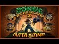 Zombie Wonderland 2: Outta Time!